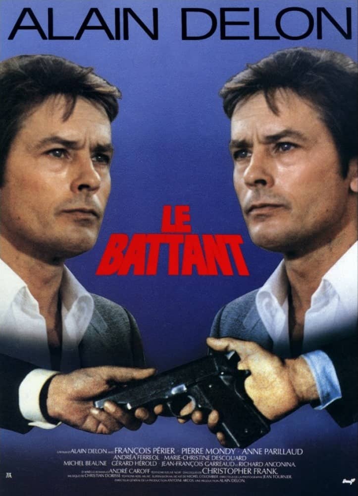 recenzie de film Le Battant, Alain Delon